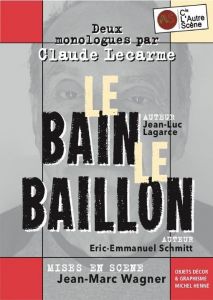 Le bain le baillon